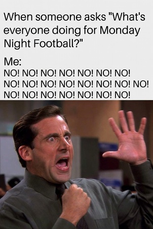 angry reaction to Monday plans